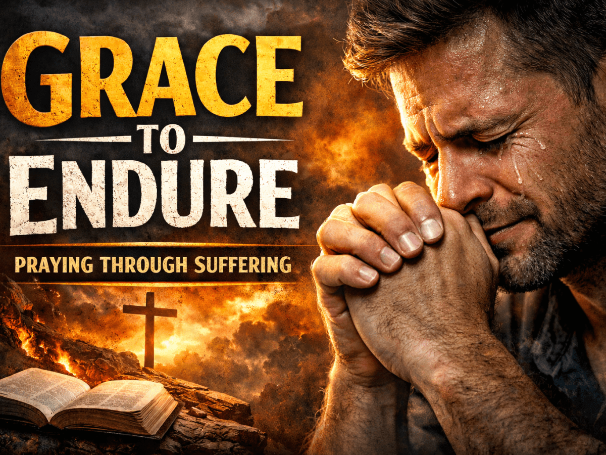 Grace to Endure
